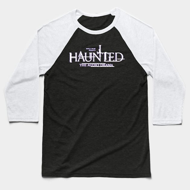 Haunted Title Purple Baseball T-Shirt by Impala Films